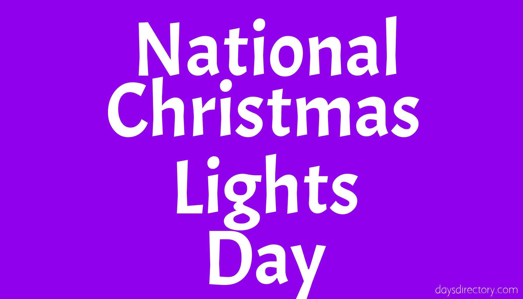 National Christmas Lights Day