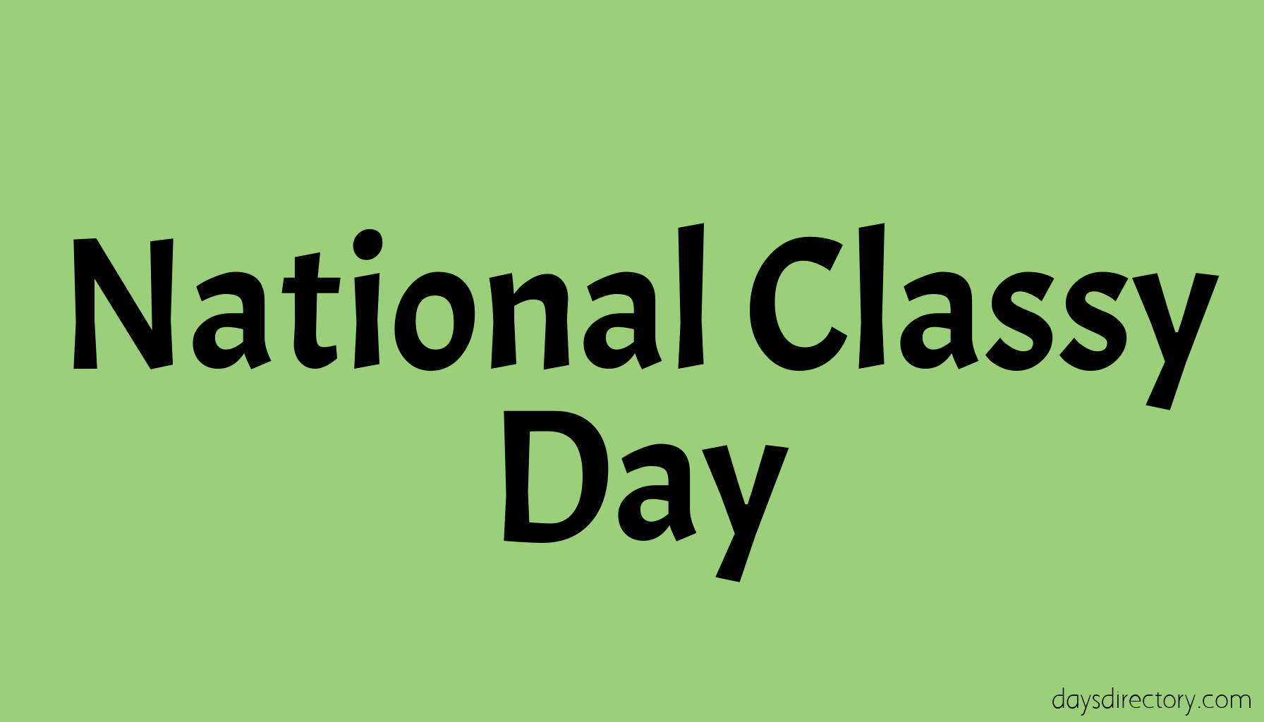 National Classy Day
