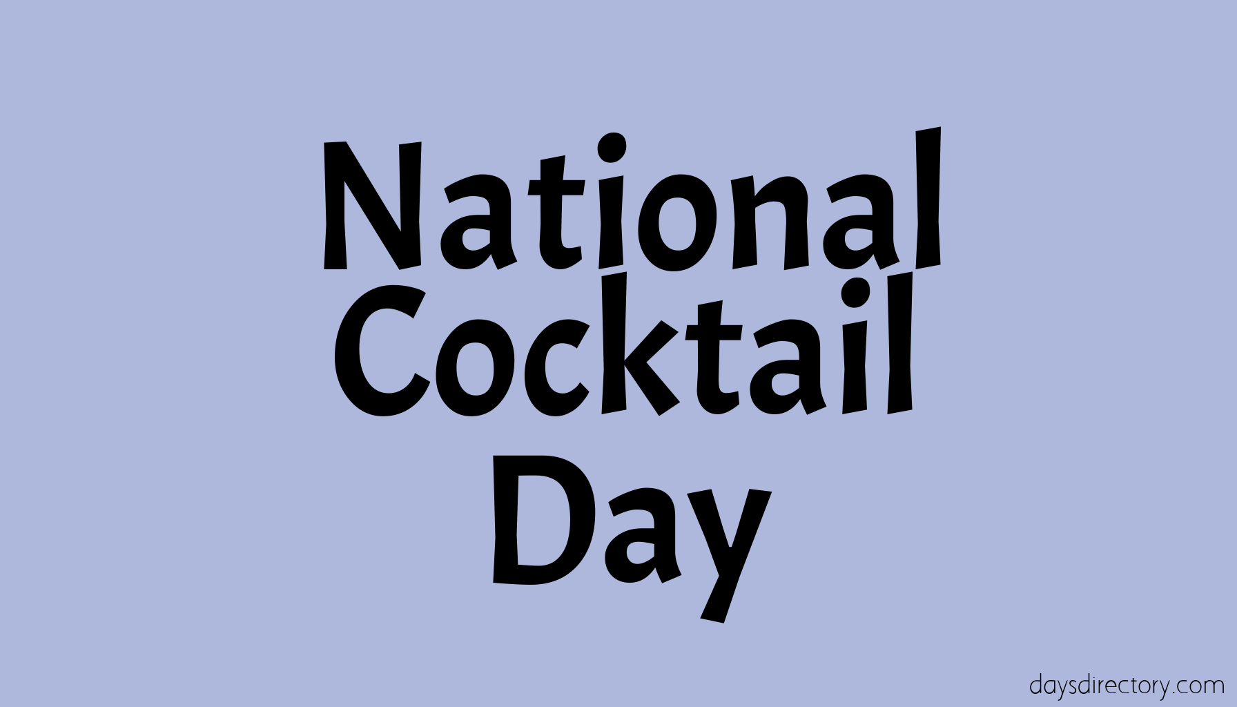 National Cocktail Day
