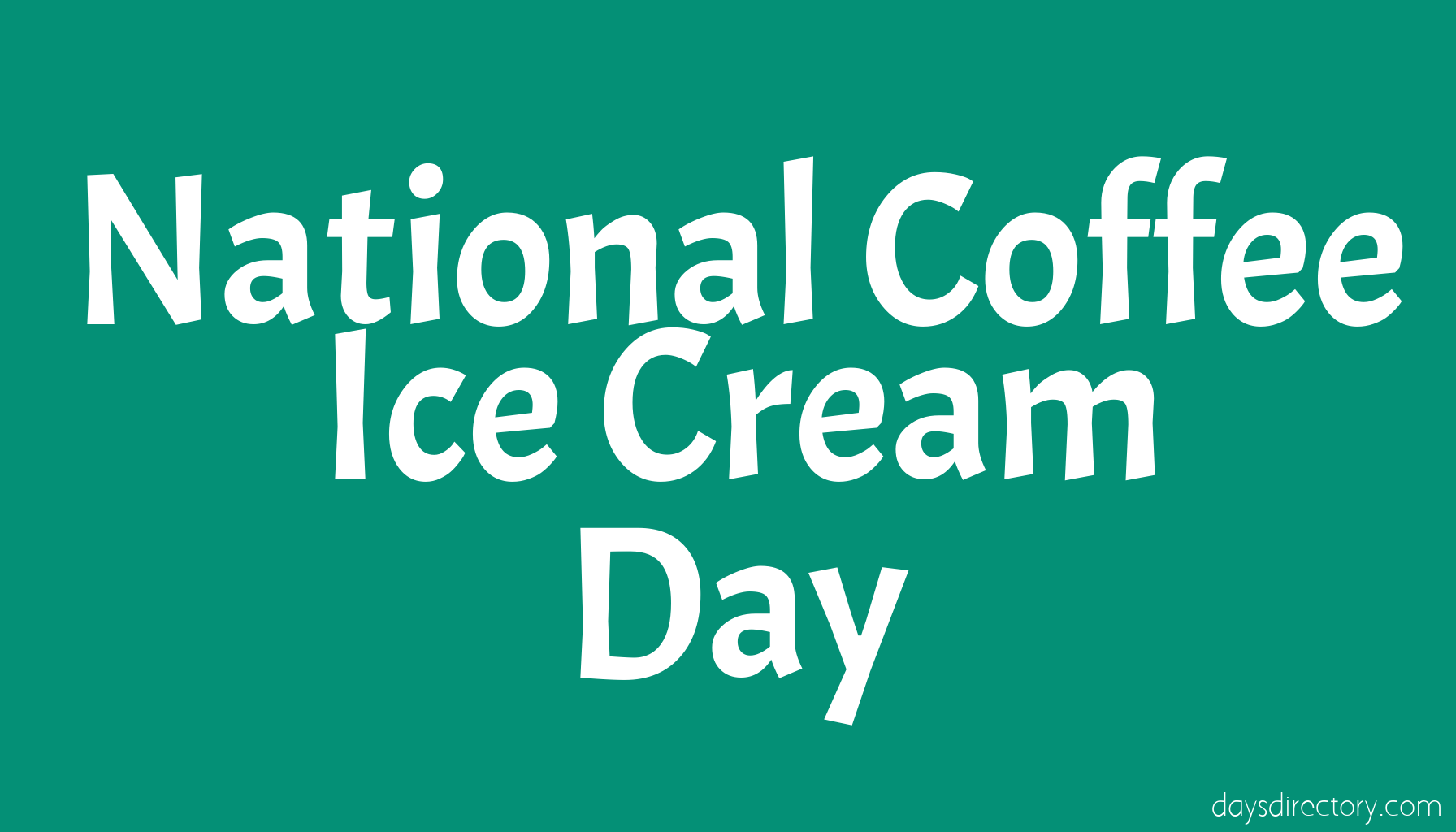 National Coffee Ice Cream Day
