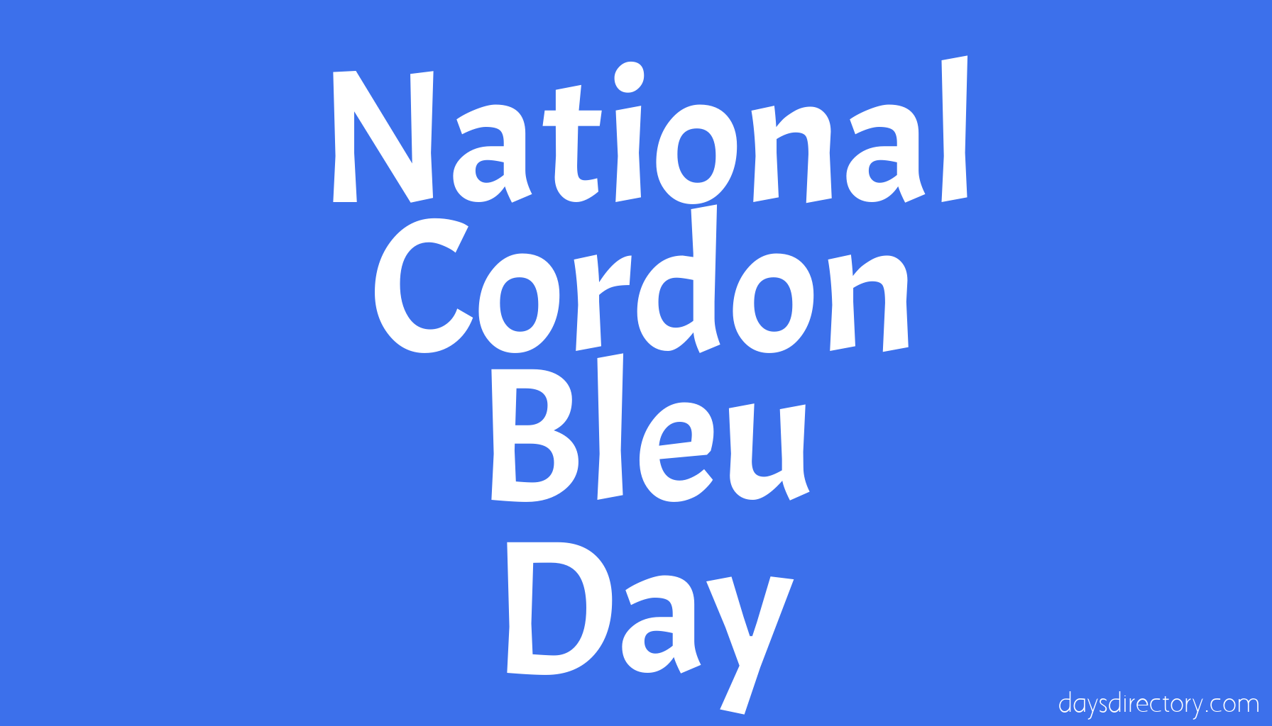 National Cordon Bleu Day