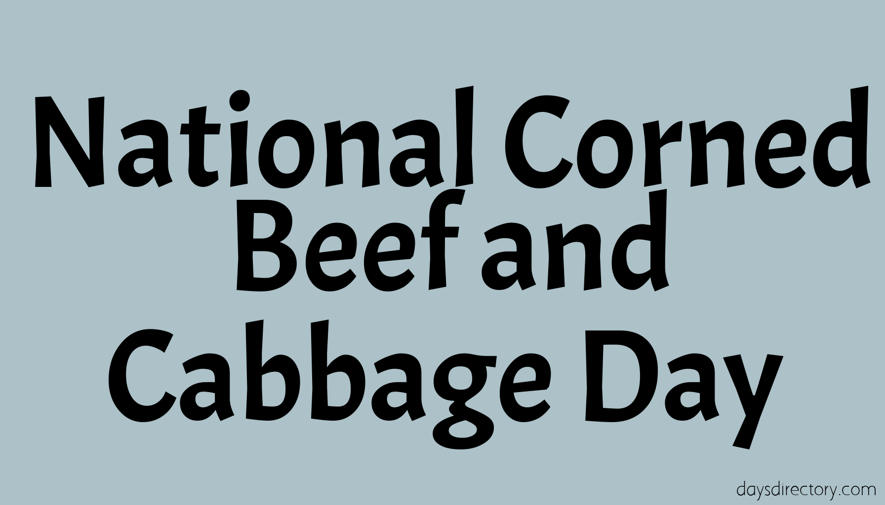National Corned Beef and Cabbage Day