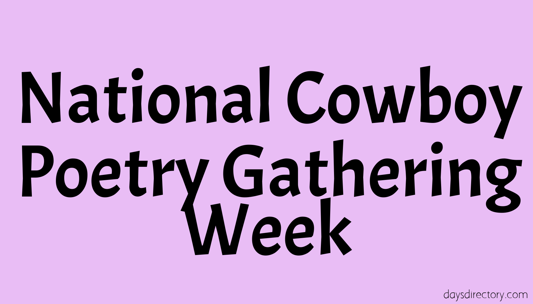 National Cowboy Poetry Gathering Week