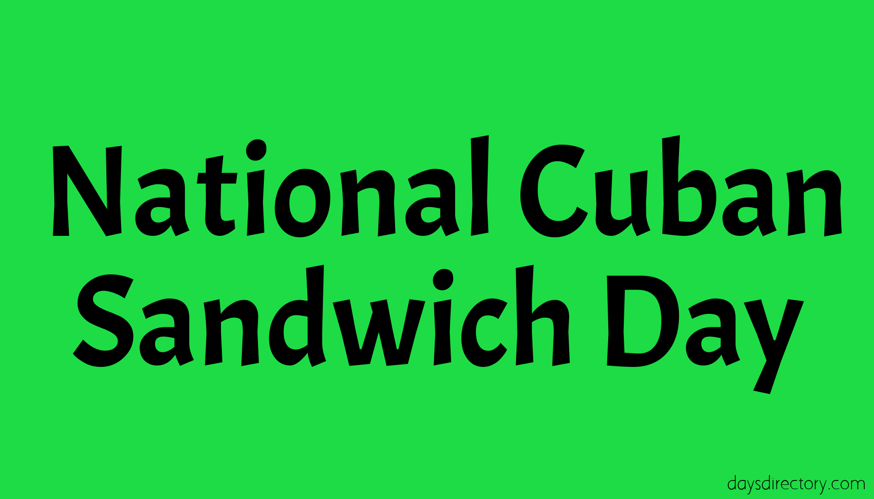 National Cuban Sandwich Day