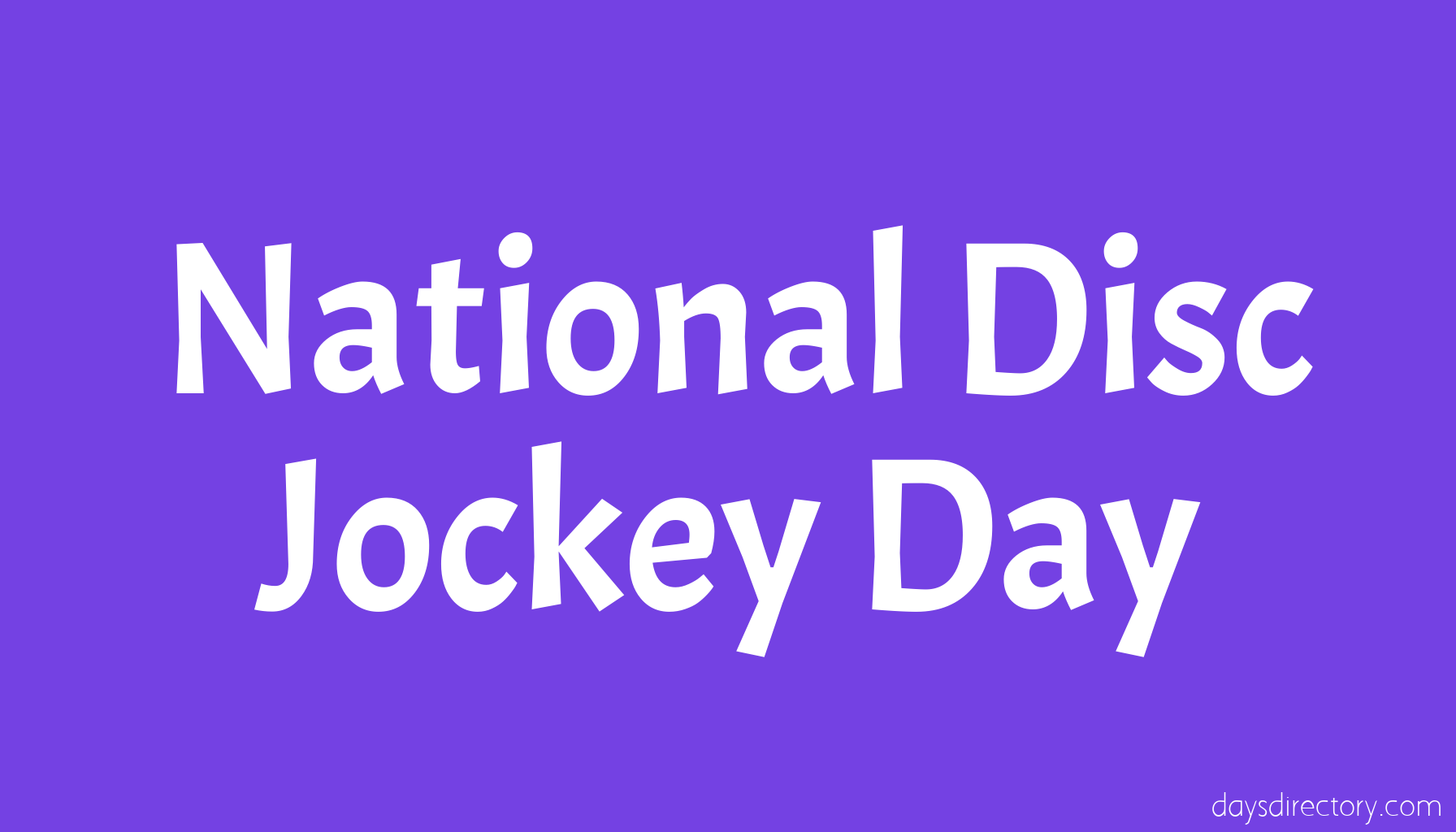 National Disc Jockey Day