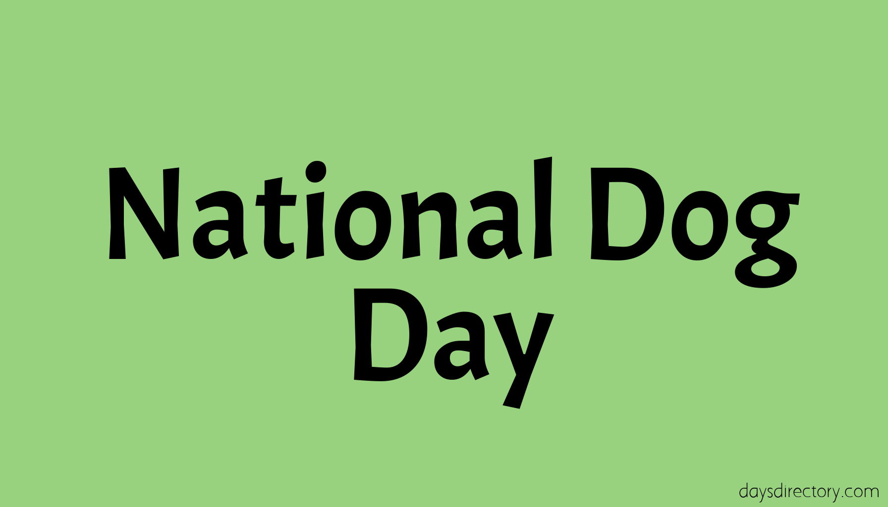 National Dog Day