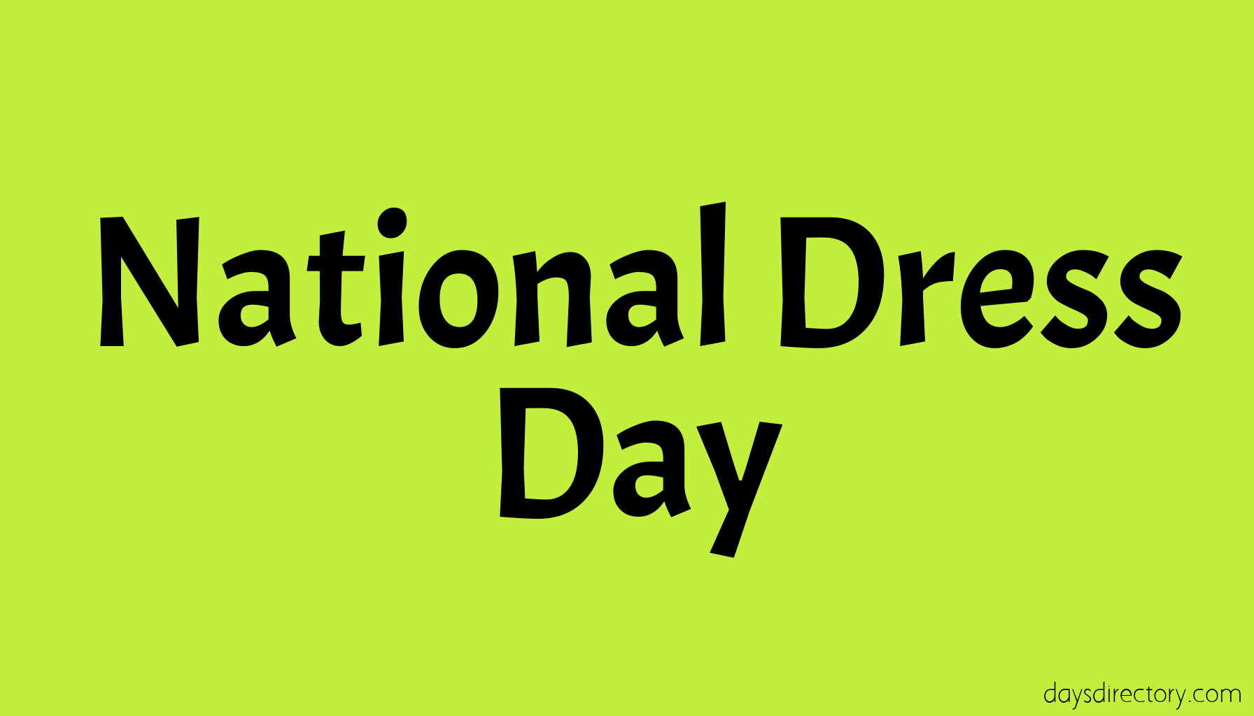 National Dress Day