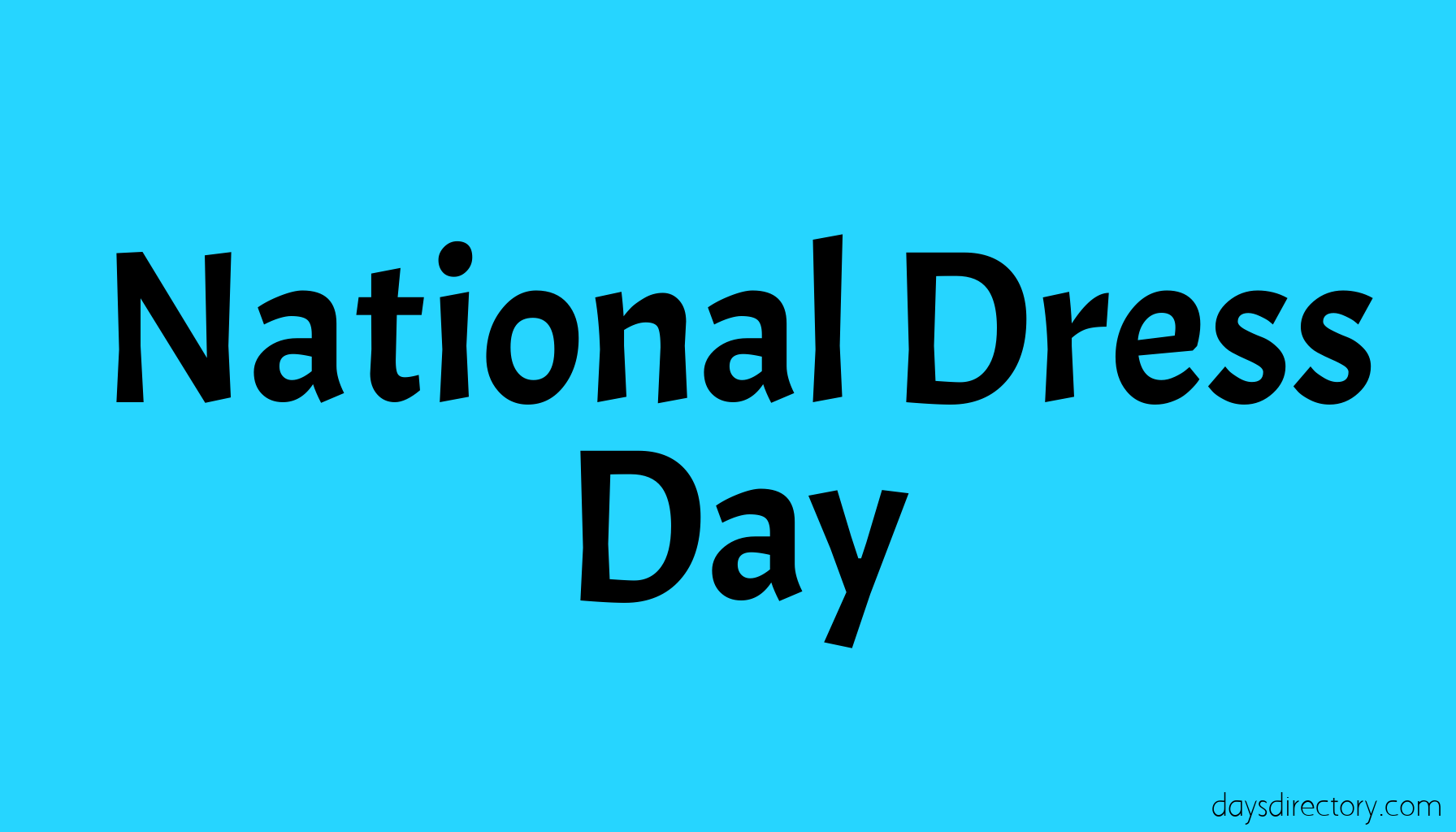 National Dress Day