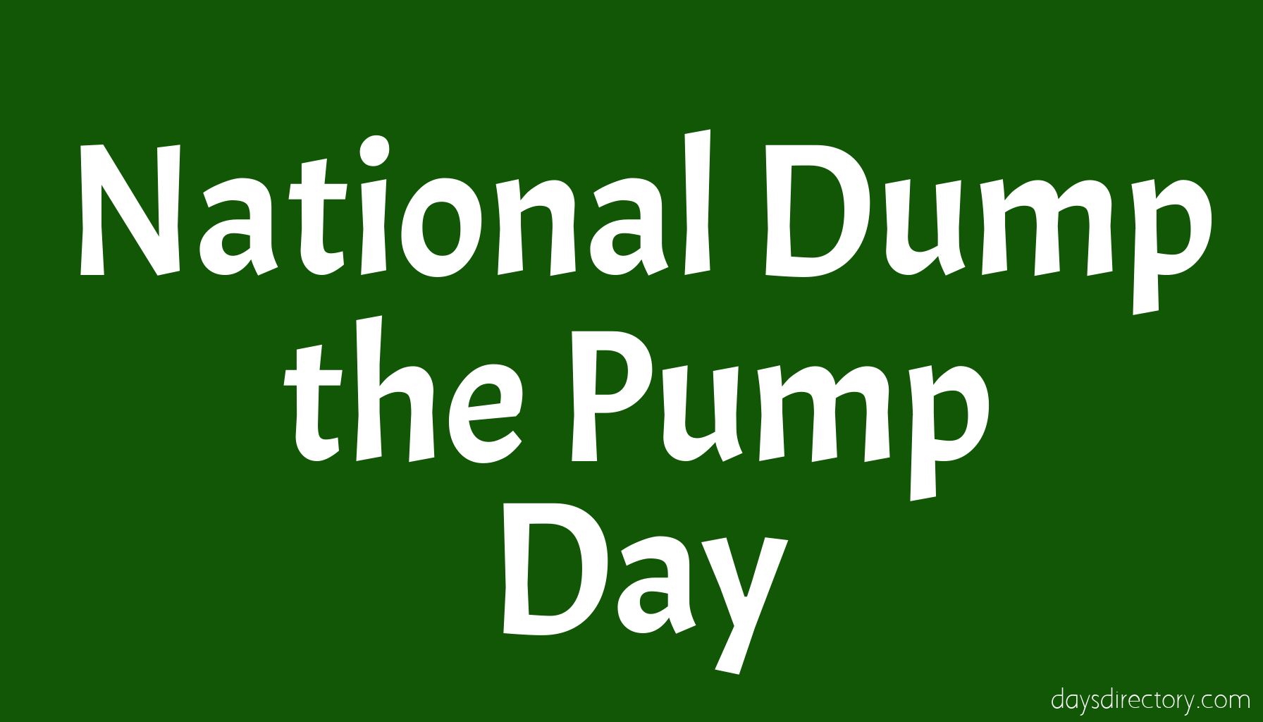 National Dump the Pump Day