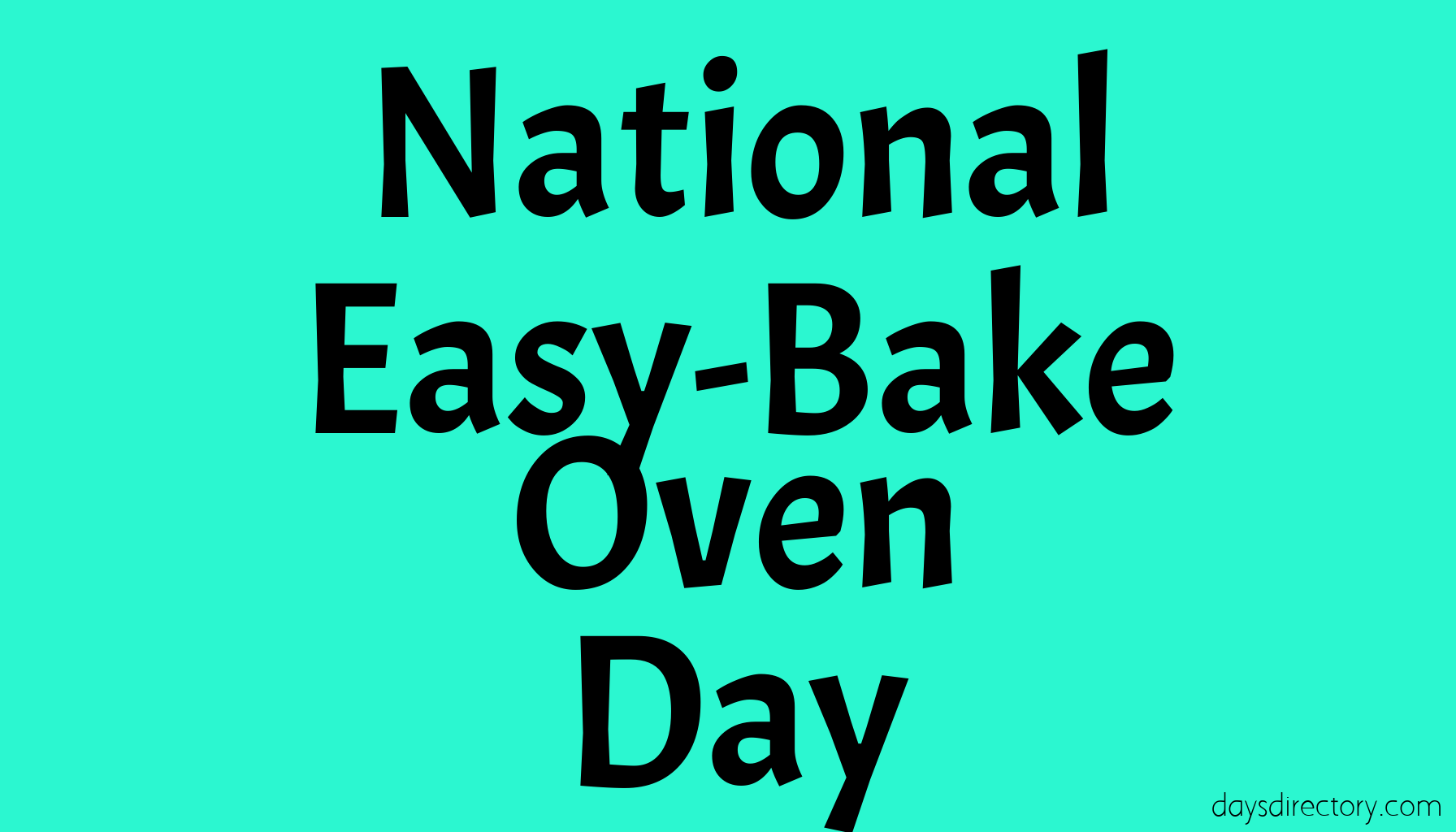 National Easy-Bake Oven Day