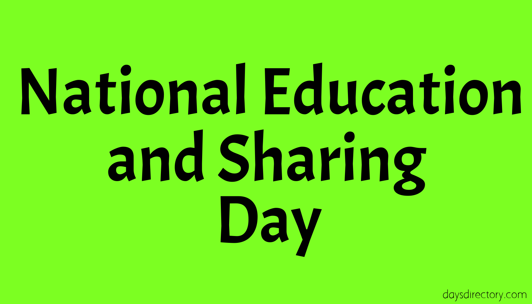 National Education and Sharing Day