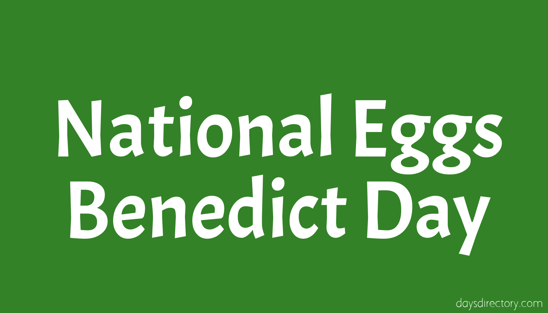 National Eggs Benedict Day