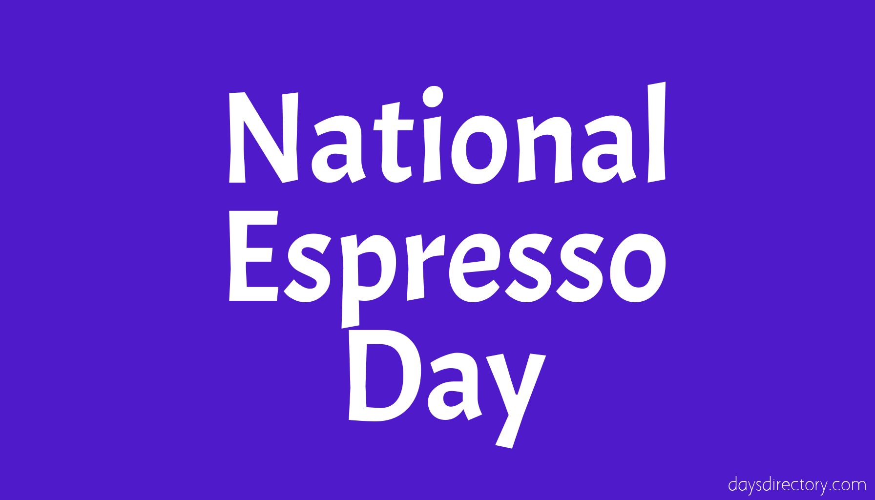 National Espresso Day