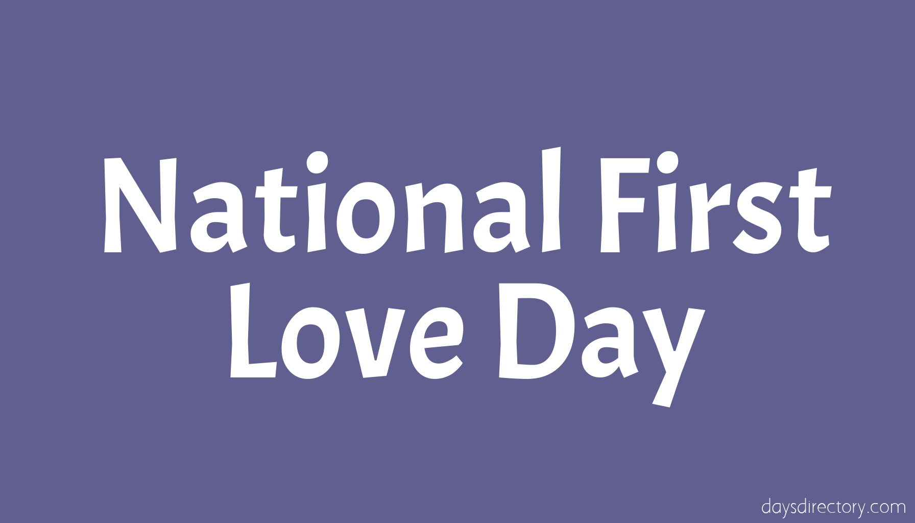 National First Love Day