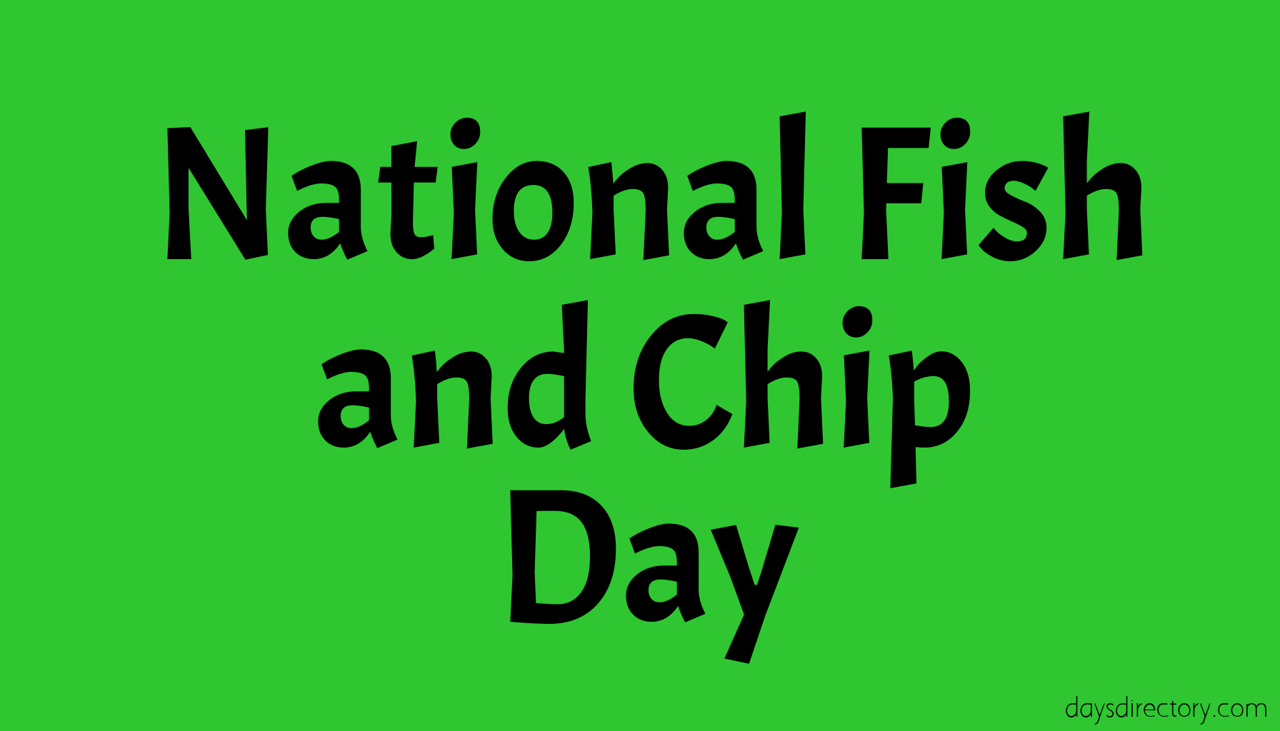 National Fish and Chip Day