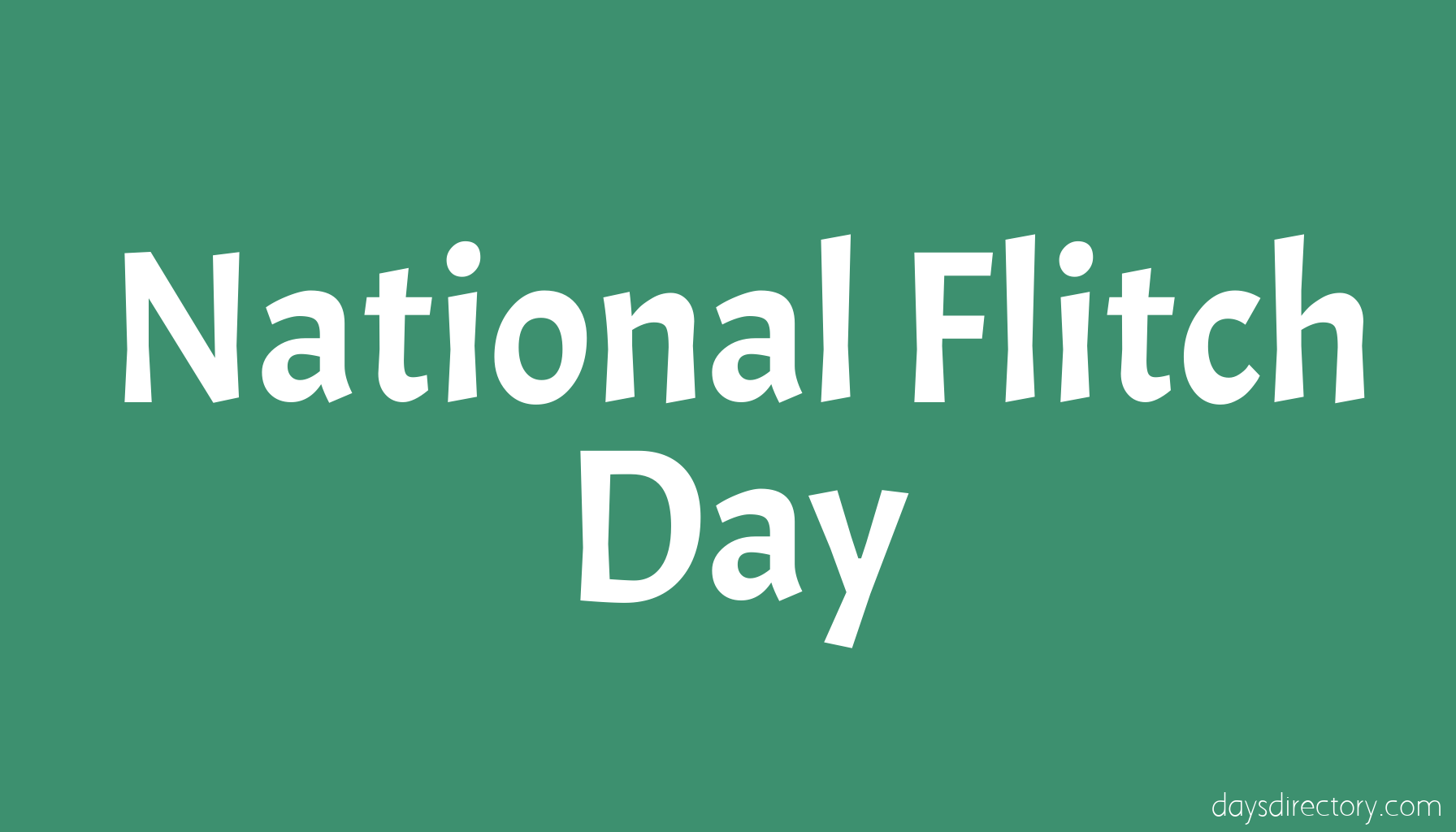 National Flitch Day