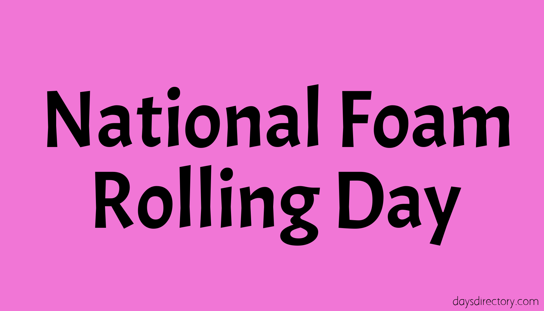 National Foam Rolling Day