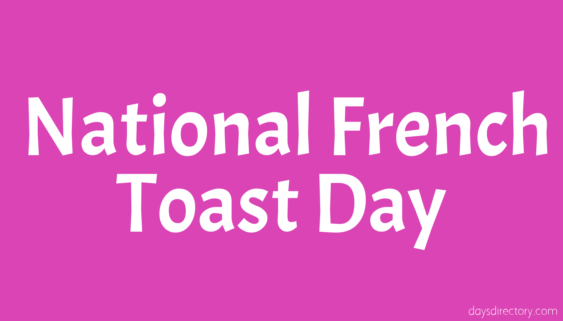 National French Toast Day