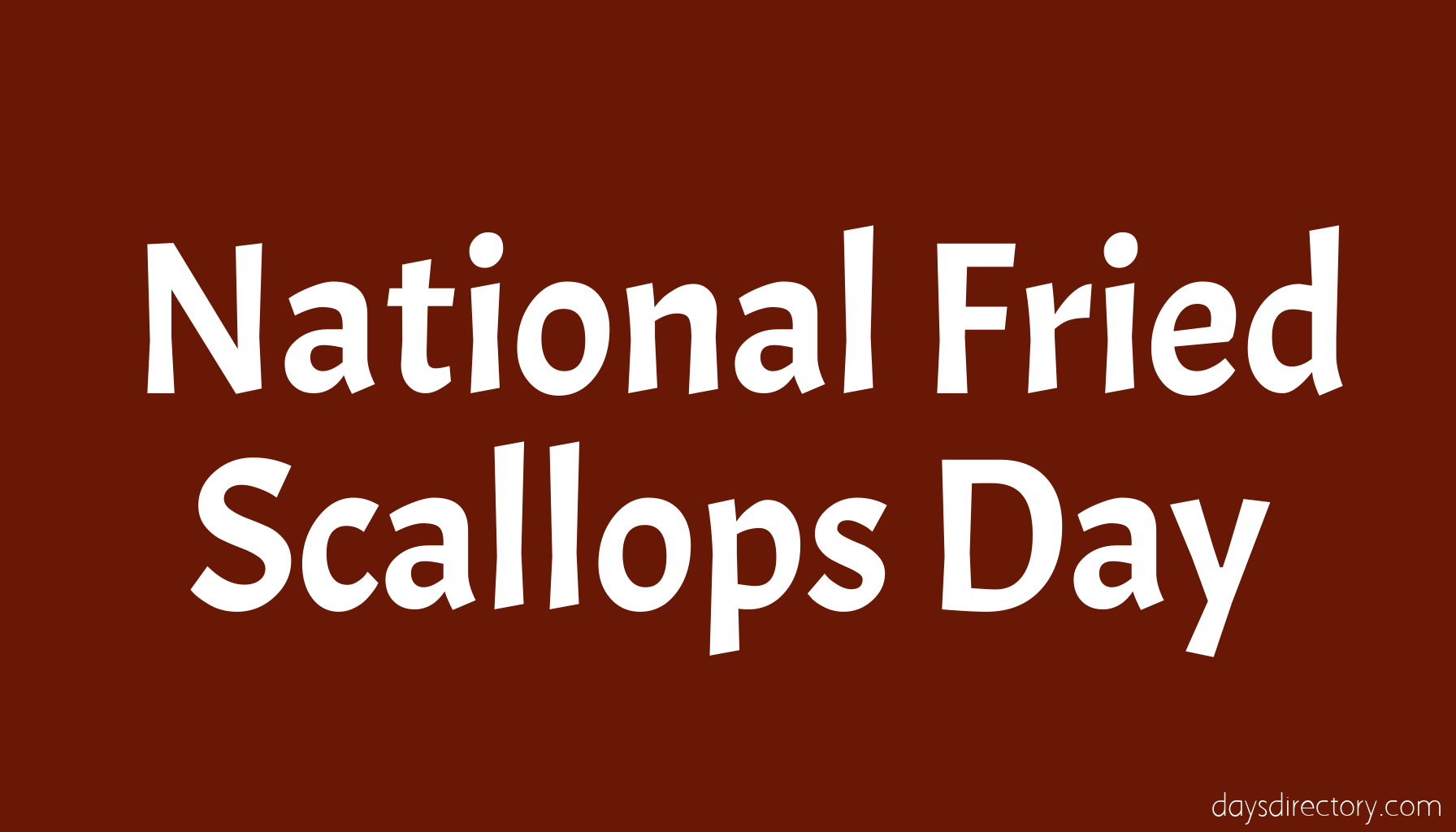 National Fried Scallops Day