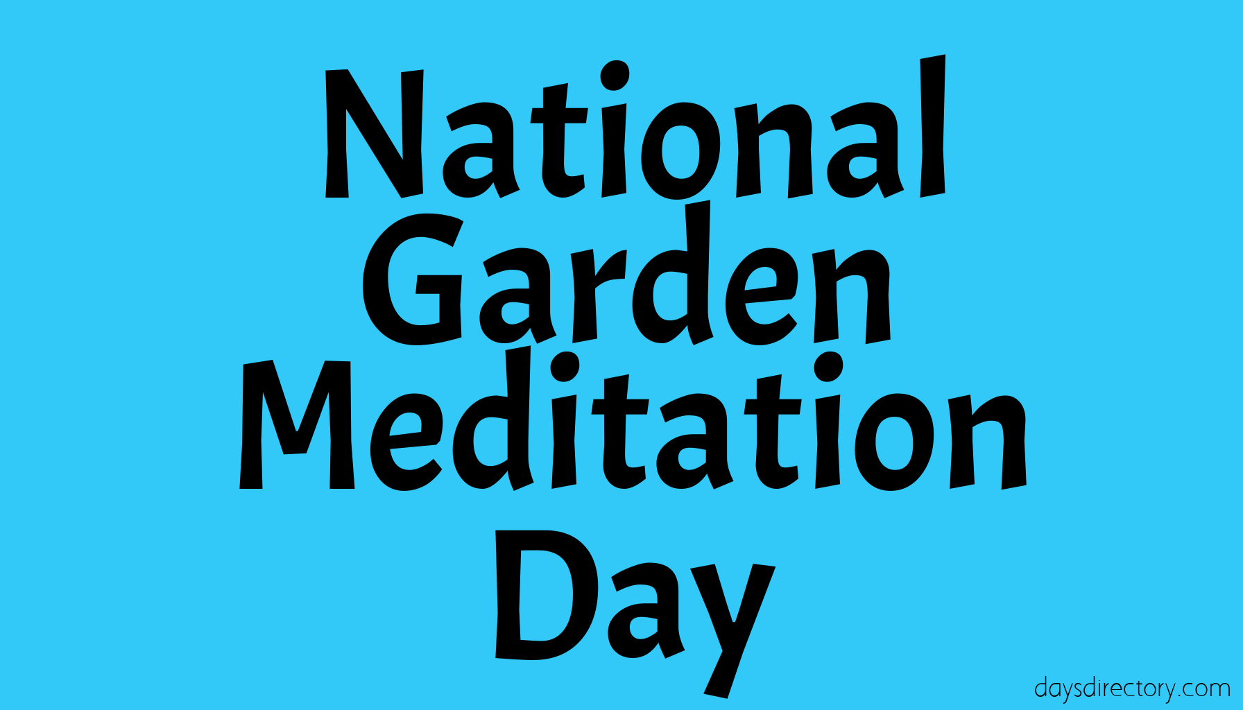 National Garden Meditation Day