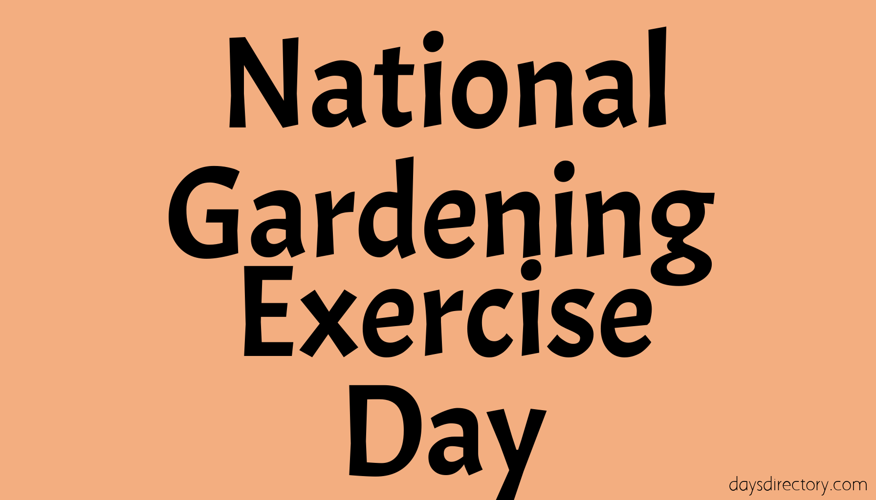 National Gardening Exercise Day