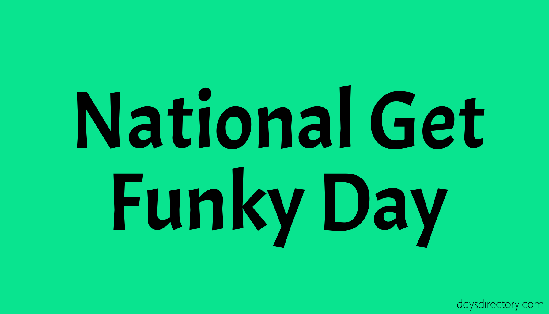 National Get Funky Day