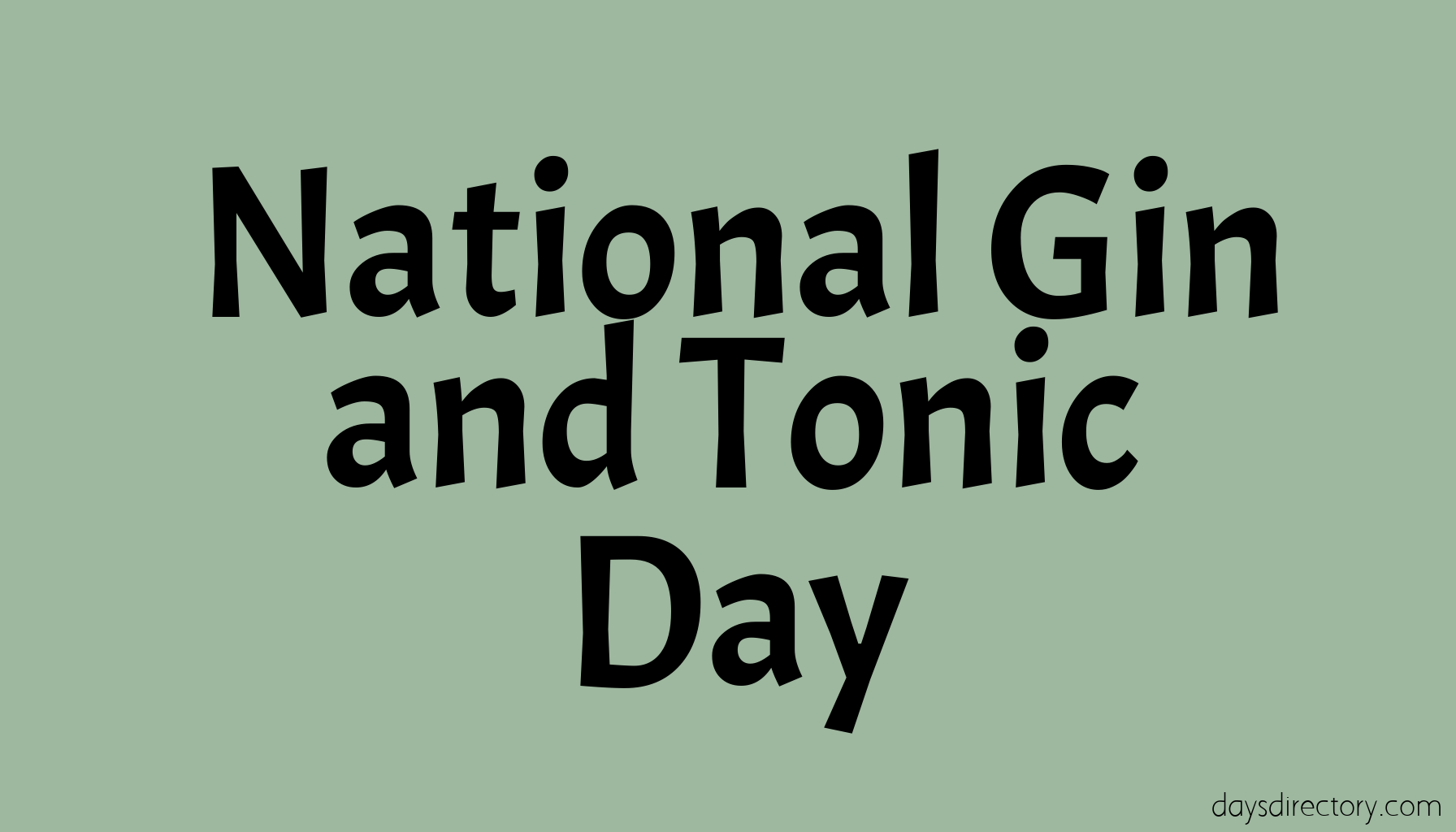 National Gin and Tonic Day