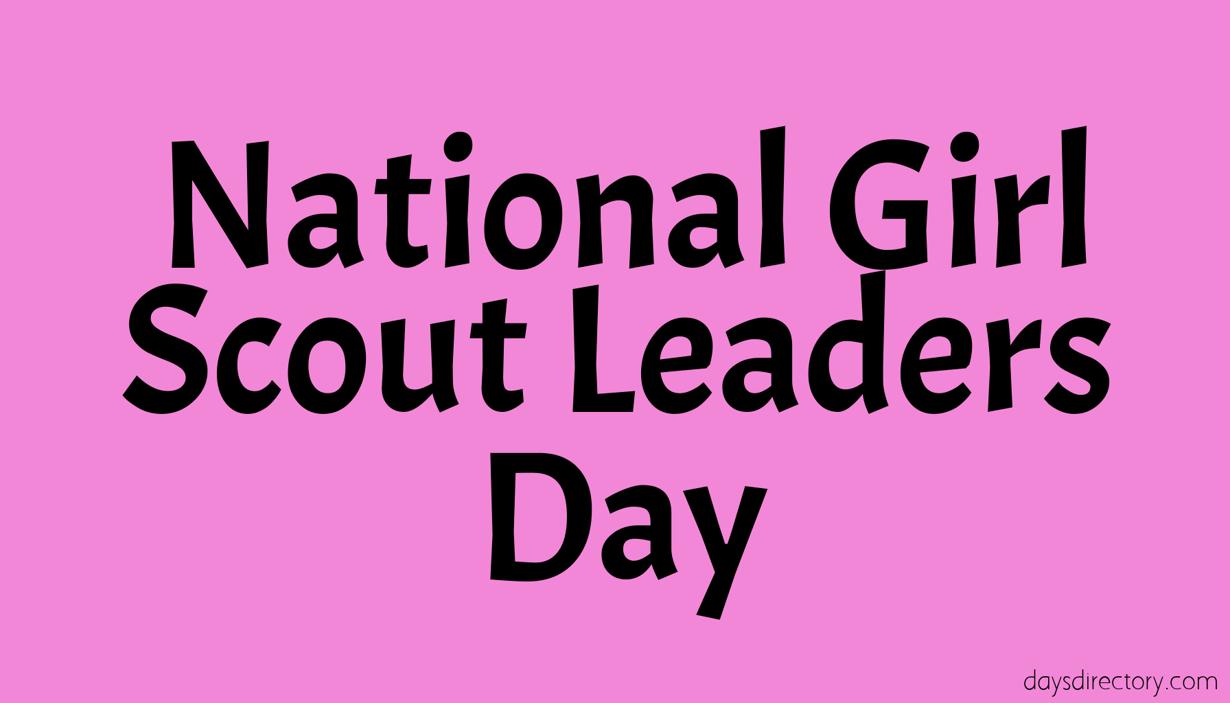 National Girl Scout Leaders Day