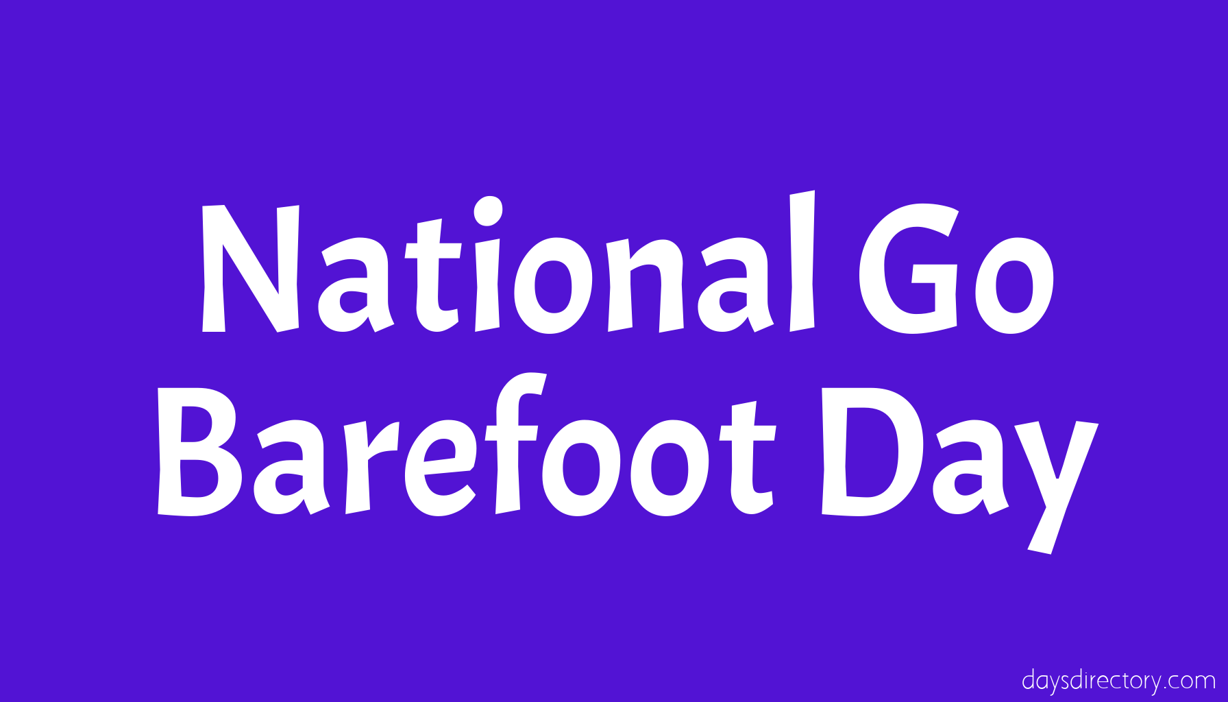 National Go Barefoot Day