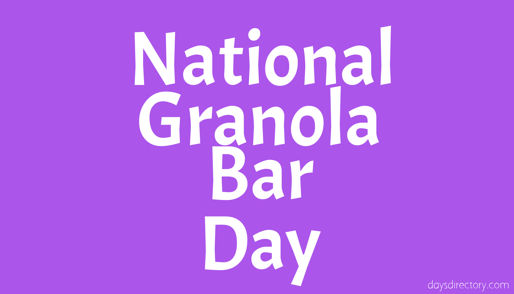 National Granola Bar Day