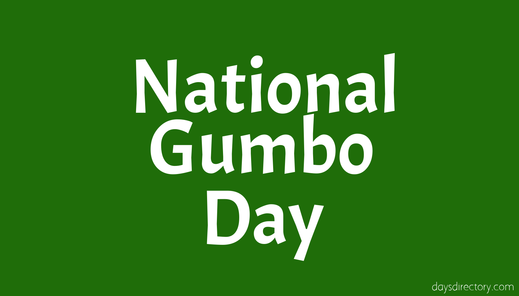 National Gumbo Day