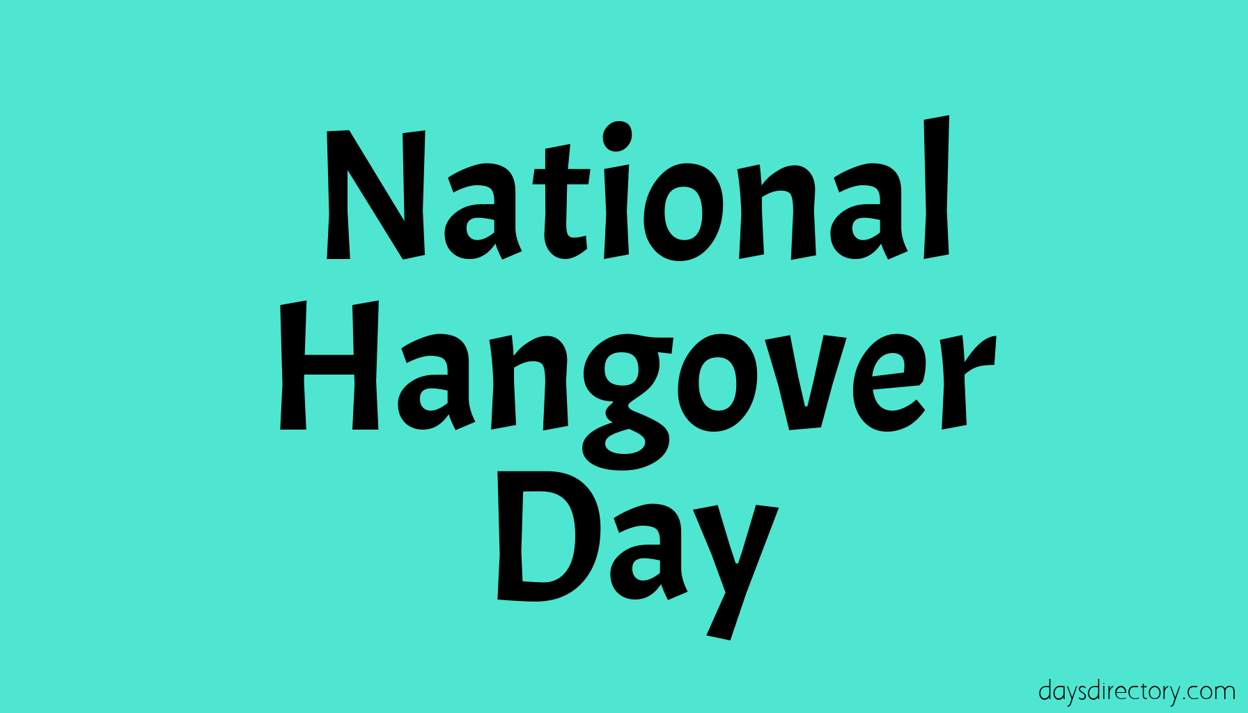 National Hangover Day