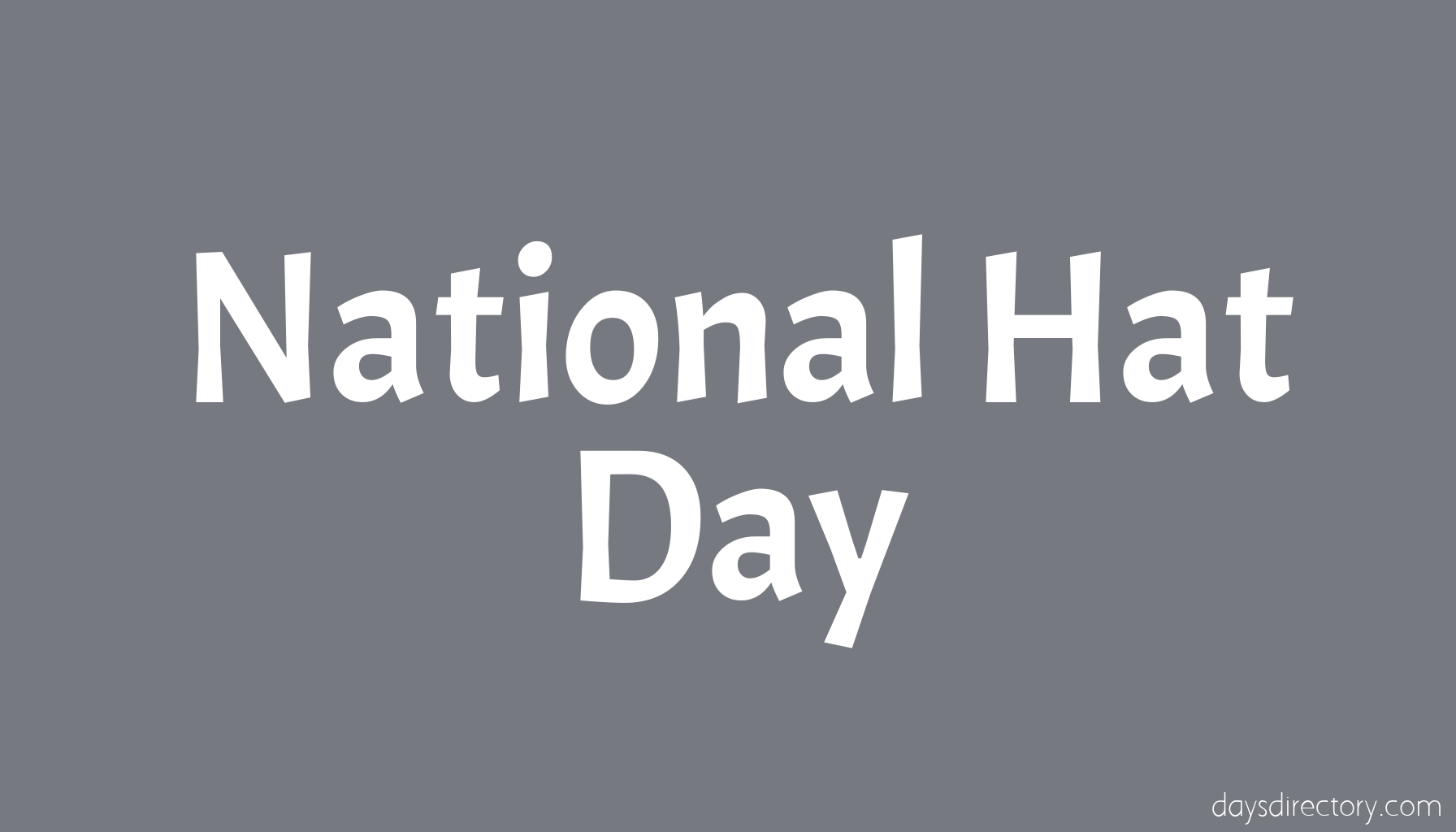 National Hat Day
