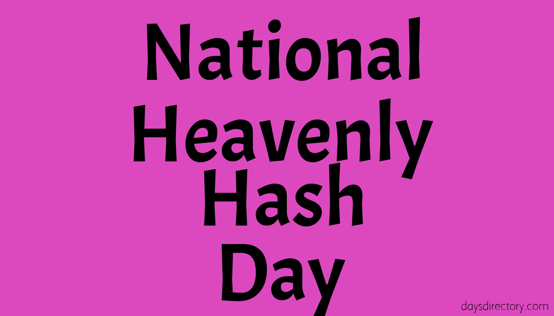 National Heavenly Hash Day