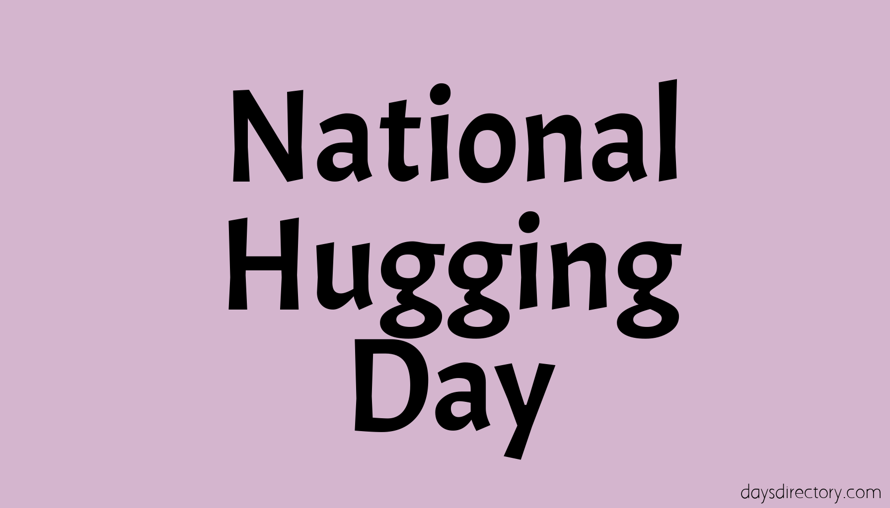 National Hugging Day