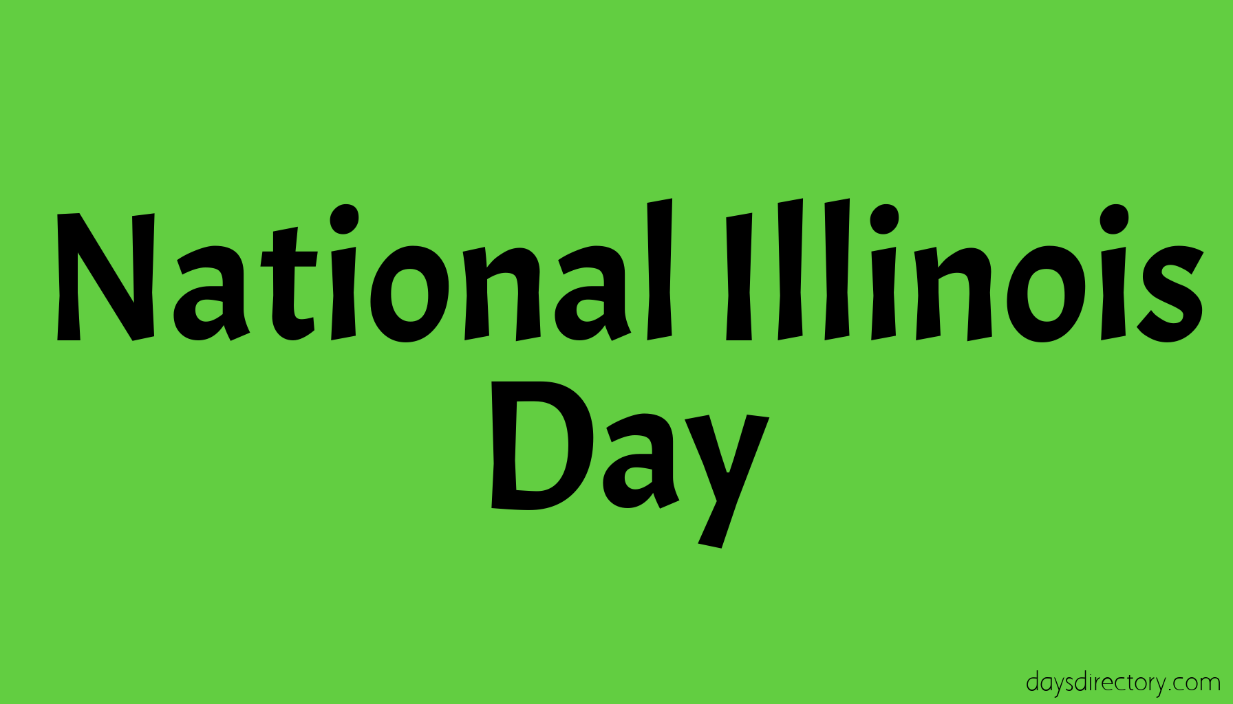 National Illinois Day