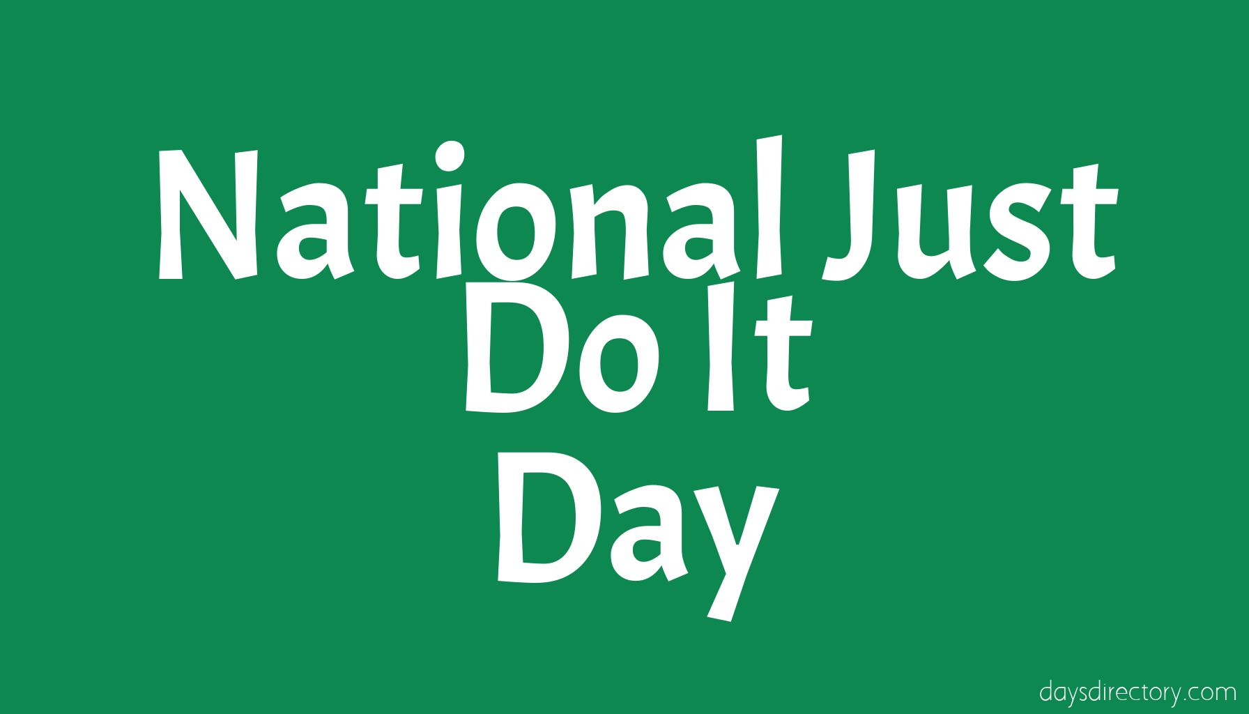 National Just Do It Day