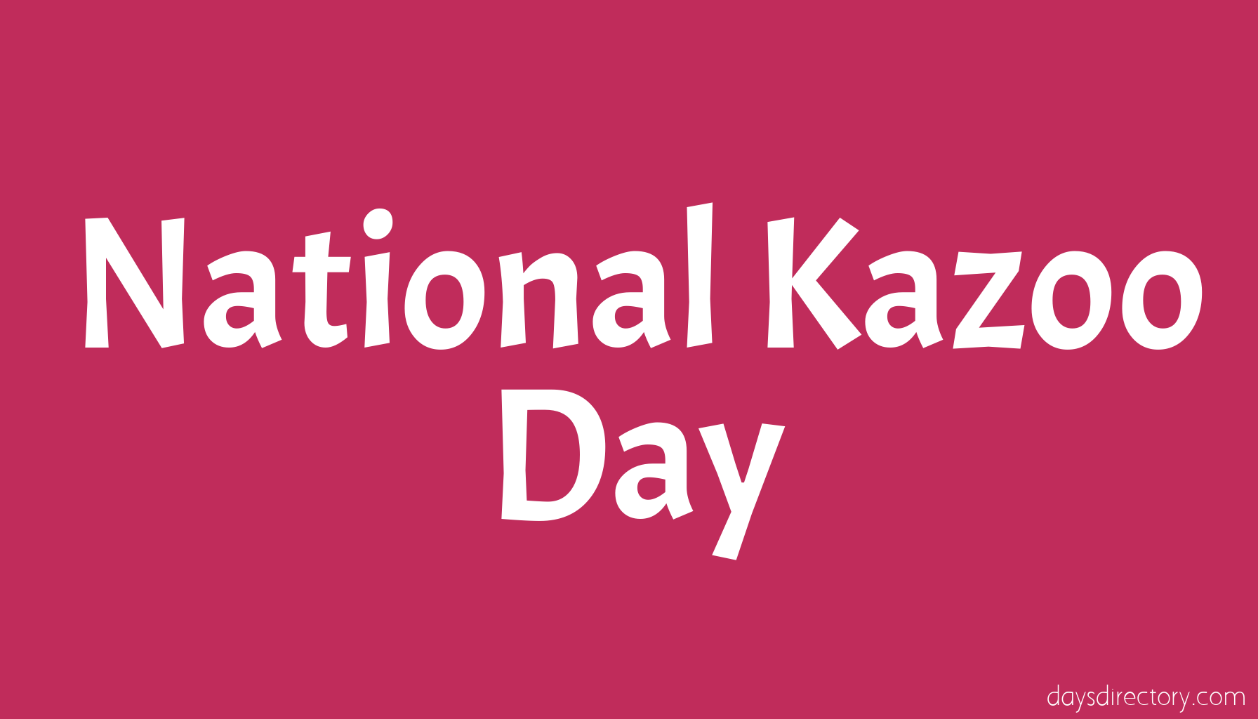 National Kazoo Day