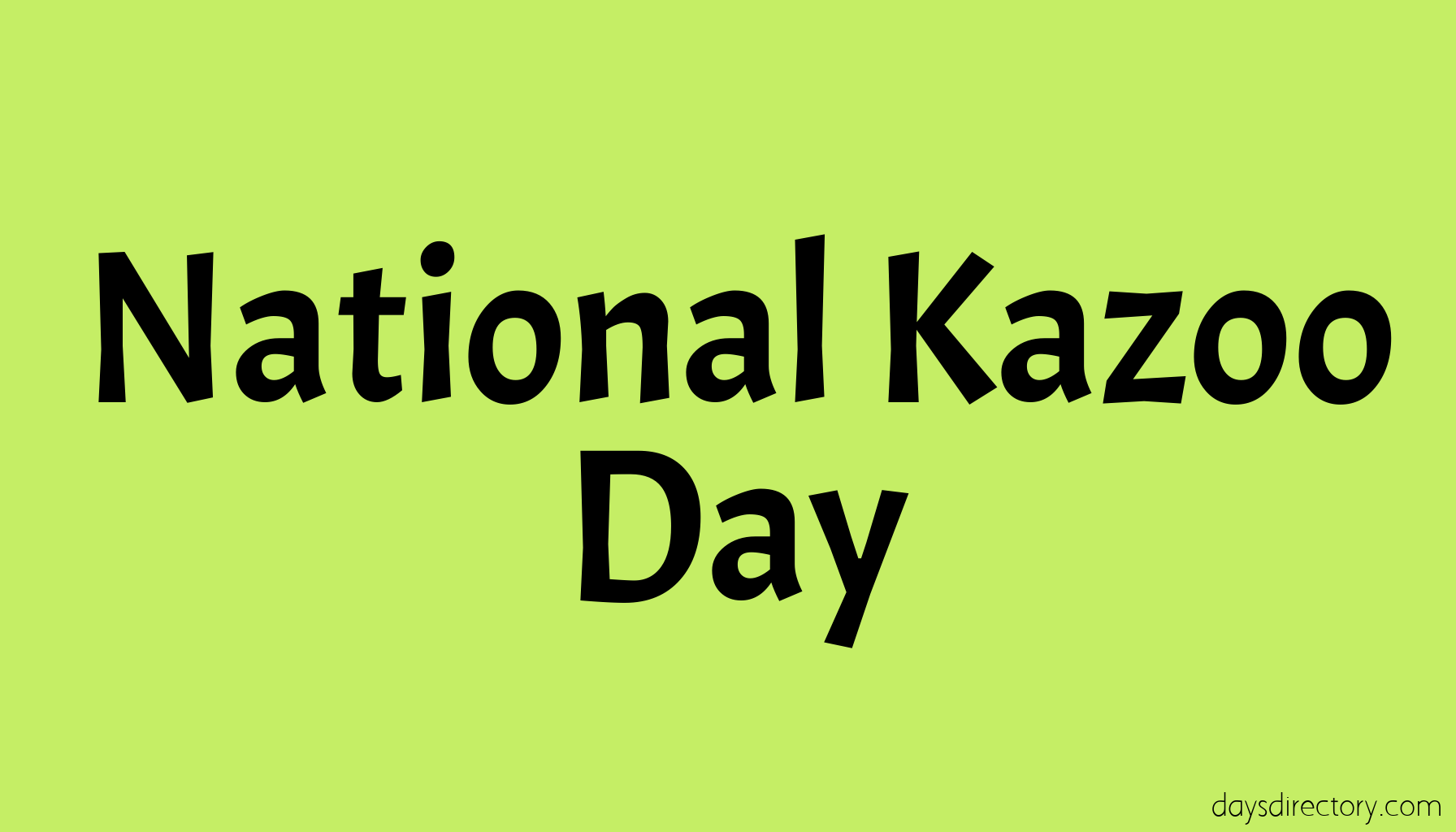 National Kazoo Day