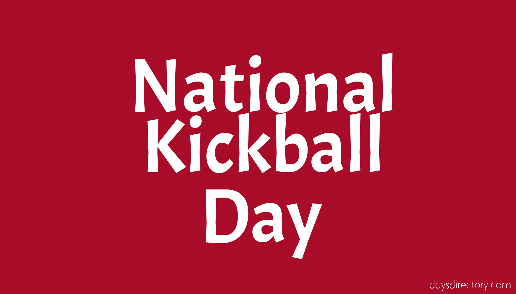 National Kickball Day