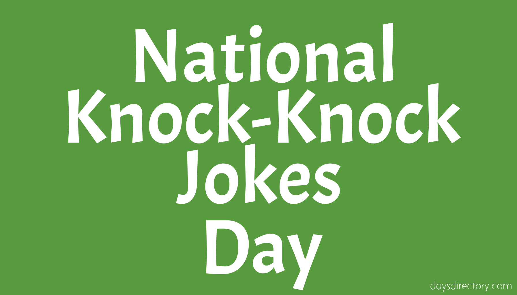 National Knock-Knock Jokes Day
