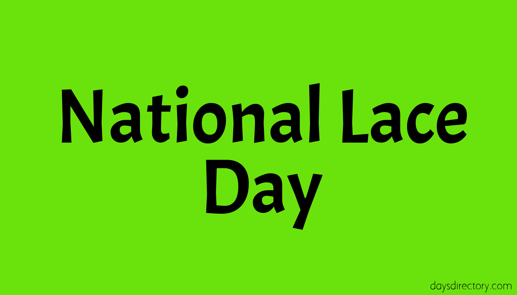 National Lace Day