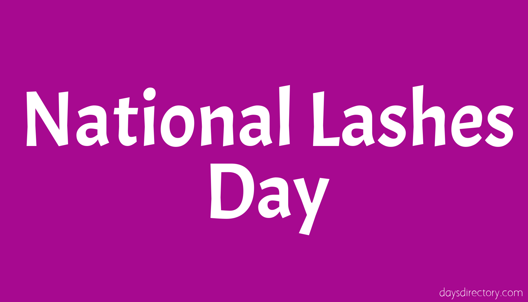 National Lashes Day
