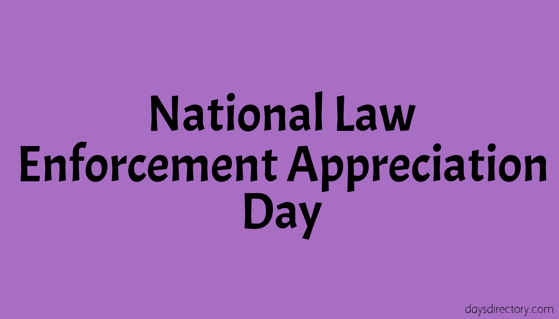 National Law Enforcement Appreciation Day