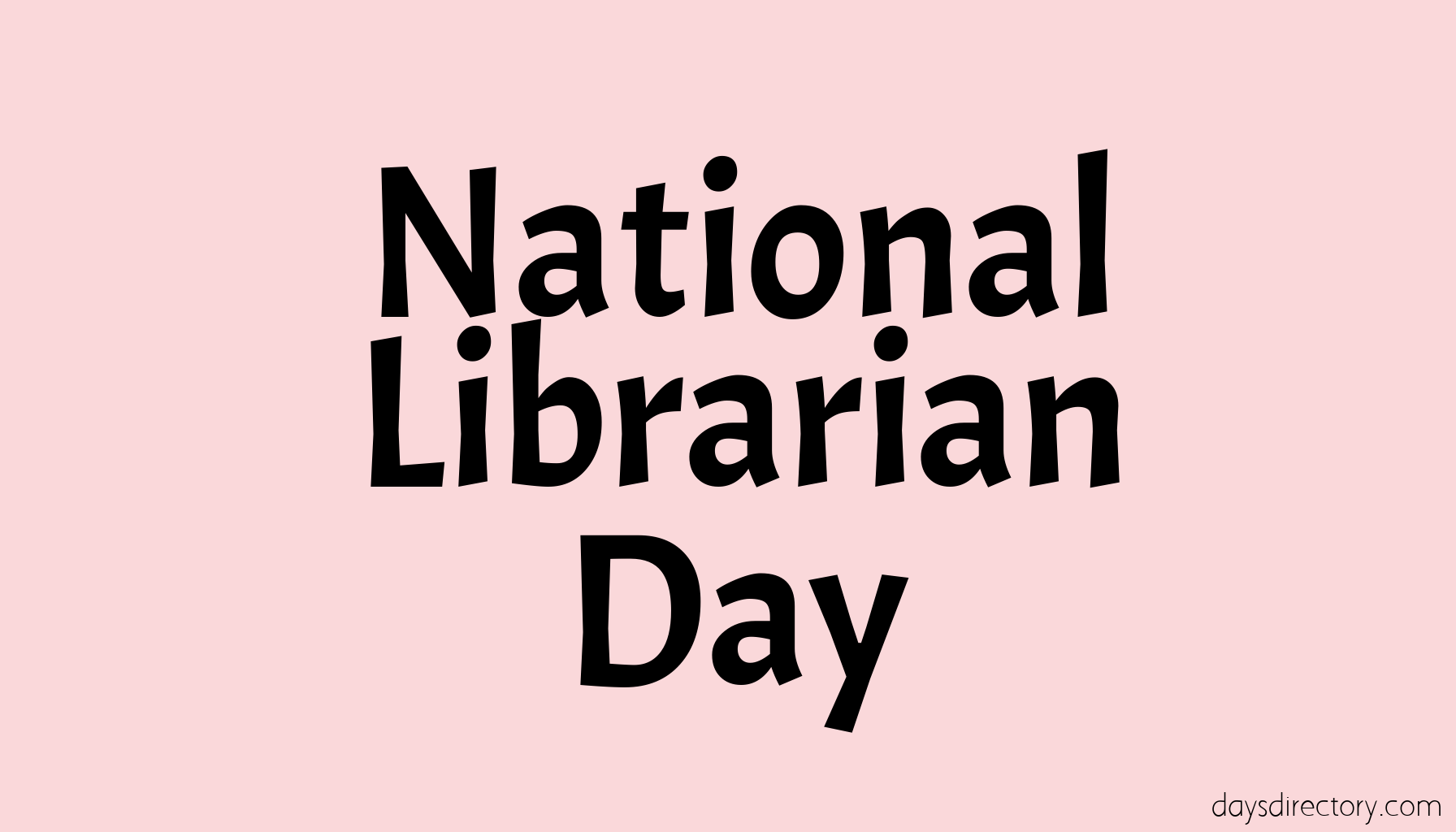 National Librarian Day