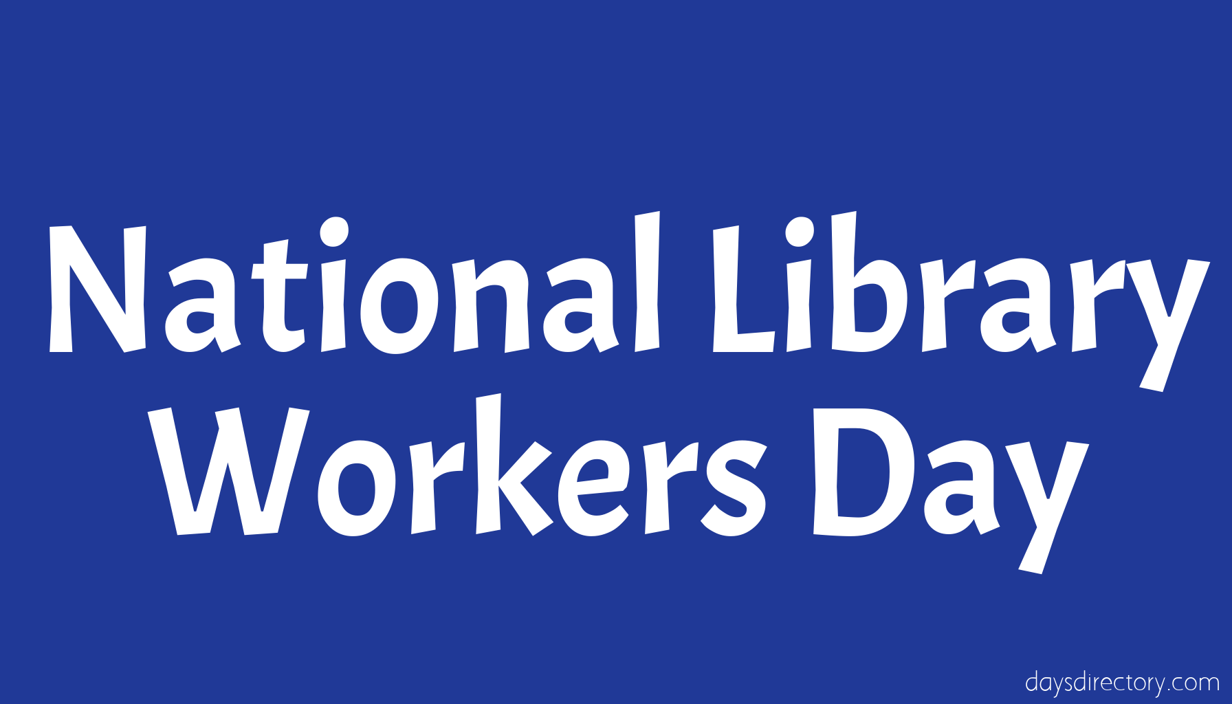 National Library Workers Day