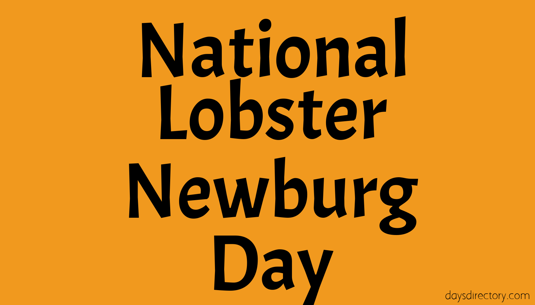 National Lobster Newburg Day