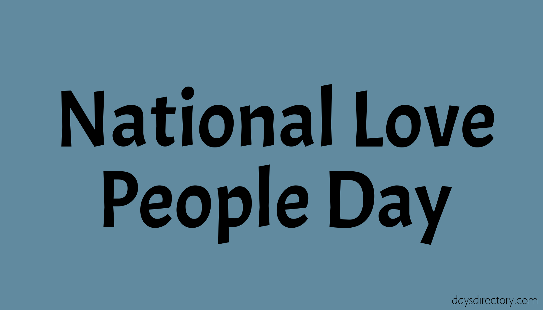 National Love People Day