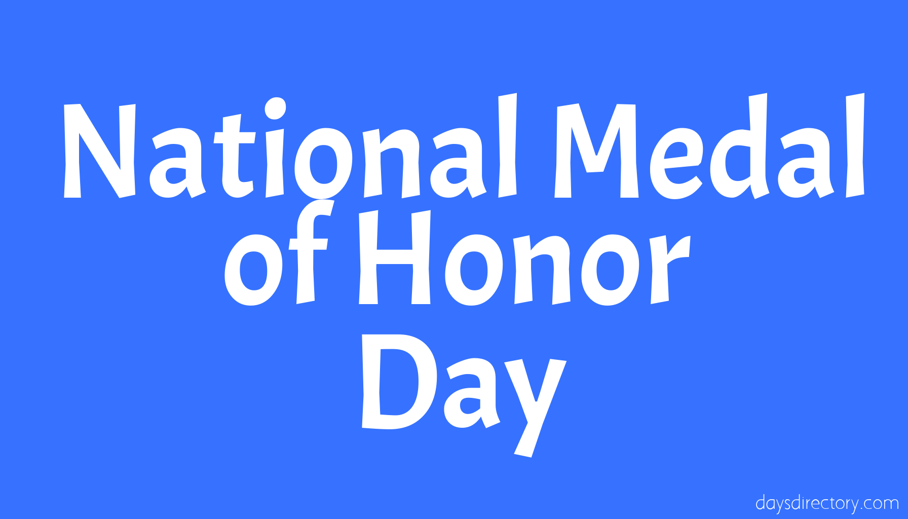 National Medal of Honor Day