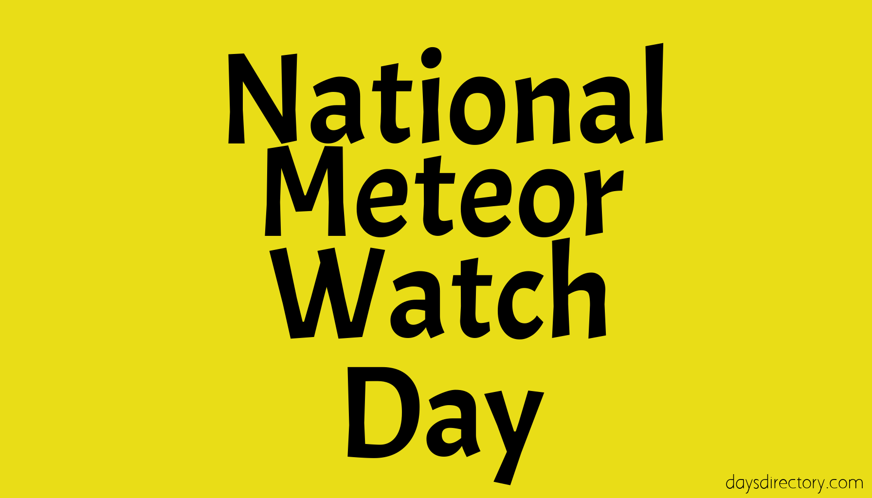 National Meteor Watch Day